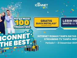 ICONNET Tawarkan Promo Akhir Tahun: Internet Tanpa Batas Mulai Rp100 Ribuan, Instalasi Gratis dan Hemat hingga 7 Bulan