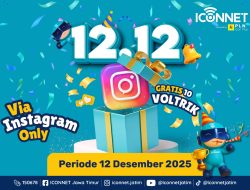 ICONNET Luncurkan Promo 12.12 Akhir Tahun, Tawarkan Bonus 10 VOLTRIK bagi Pelanggan Baru