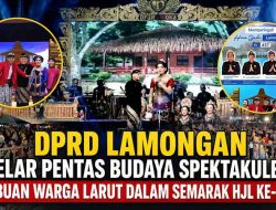 DPRD Lamongan Semarakkan Hari Jadi Ke-457 Dengan Pentas Budaya Dan Hiburan Rakyat