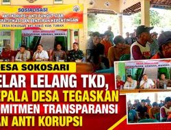 Desa Sokosari Gelar Lelang TKD, Kepala Desa Tegaskan Komitmen Transparansi dan Anti Korupsi