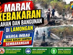 Dua Kebakaran Guncang Tikung dan Brondong dalam Sehari, Polres Lamongan Bergerak Cepat