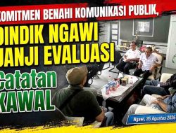 Komitmen Benahi Komunikasi Publik, Dindik Ngawi Janji Evaluasi Catatan KAWAL