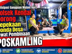 Antisipasi Gangguan Malam Hari, Polsek Kendal Dorong Kepekaan Ronda Desa lewat Pembinaan Poskamling
