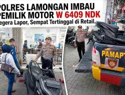 Polres Lamongan Imbau Pemilik Motor W 6409 NDK Segera Lapor, Sempat Tertinggal di Retail