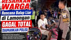 Resahkan Warga, Rencana Balap Liar di Lamongan Gagal Total Diamankan Polisi