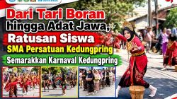 Dari Tari Boran hingga Adat Jawa, Ratusan Siswa SMA Persatuan Kedungpring Semarakkan Karnaval Kedungpring