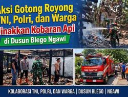 Aksi Gotong Royong TNI, Polri, dan Warga Jinakkan Kobaran Api di Dusun Blego Ngawi