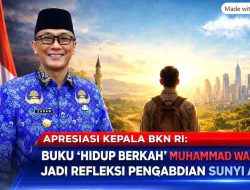 Apresiasi Kepala BKN RI: Buku ‘Hidup Berkah’ Muhammad Wahid Jadi Refleksi Pengabdian Sunyi ASN