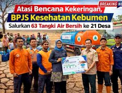 Ringankan Beban Warga Kebumen, Program OSR BPJS Kesehatan Sasar Wilayah Krisis Air Bersih