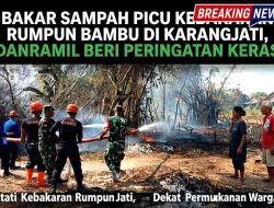 Bakar Sampah Picu Kebakaran Rumpun Bambu di Karangjati, Danramil Beri Peringatan Keras