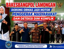 Bakesbangpol Lamongan Dorong Ormas Jadi Motor Penggerak Masyarakat dan Deteksi Dini Konflik