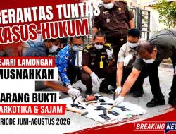 Berantas Tuntas Kasus Hukum, Kejari Lamongan Musnahkan Barang Bukti Narkotika dan Sajam