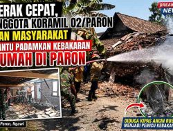 Gerak Cepat, Anggota Koramil 02/Paron Bersama Instansi Terkait dan Masyarakat Bantu Padamkan Kebakaran Rumah di Paron