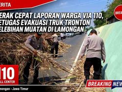 Tanggap Darurat Call Center 110, Polisi Urai Kemacetan Akibat Tronton Muatan Tebu Overload