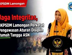 Jaga Integritas, BKPSDM Lamongan Perketat Pengawasan Aturan Disiplin Rumah Tangga ASN