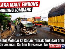 Kronologi Laka Maut Embong Miring Jombang: Mobil Melebar ke Kanan, Korban Langsung Dievakuasi ke Puskesmas
