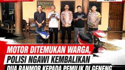 Sinergi Warga dan Polisi di Ngawi Berbuah Manis, Kendaraan Hilang Berhasil Diserahkan Kembali