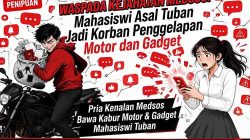 Waspada Kejahatan Medsos! Mahasiswi Asal Tuban Jadi Korban Penggelapan Motor dan Gadget