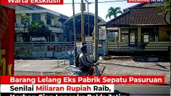 Keamanan Ketat tapi Aset Lelang Miliaran Rupiah Ludes, Ada Apa di Bekas Pabrik Pasuruan?