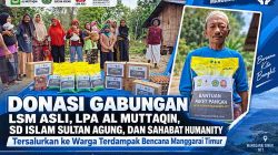 Donasi Gabungan LSM ASLI, LPA Al Muttaqin, SD Islam Sultan Agung, dan Sahabat Humanity Tersalurkan ke Warga Terdampak Bencana Manggarai Timur