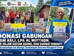 Donasi Gabungan LSM ASLI, LPA Al Muttaqin, SD Islam Sultan Agung, dan Sahabat Humanity Tersalurkan ke Warga Terdampak Bencana Manggarai Timur