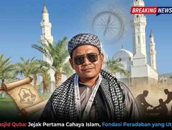 Masjid Quba: Jejak Pertama Cahaya Islam , Fondasi Peradaban yang Utuh